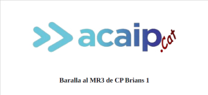 Baralla al MR3 de CP Brians 1